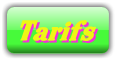 TARIFS